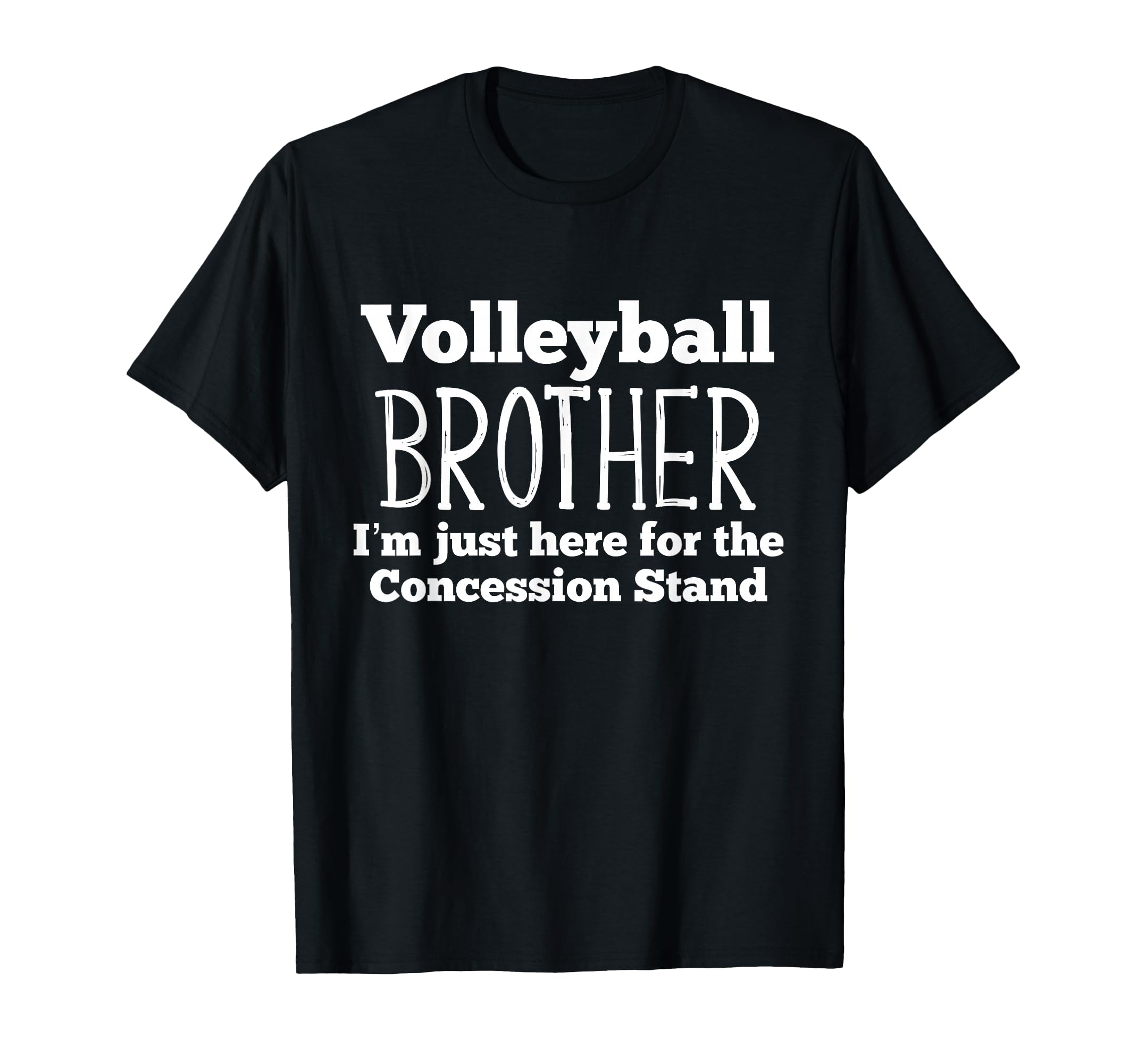 Funny Volleyball Brother Sibling Son T-Shirt - Casual Everyday Wear Unisex - T-Shirt, Sweatshirt, Hoodie