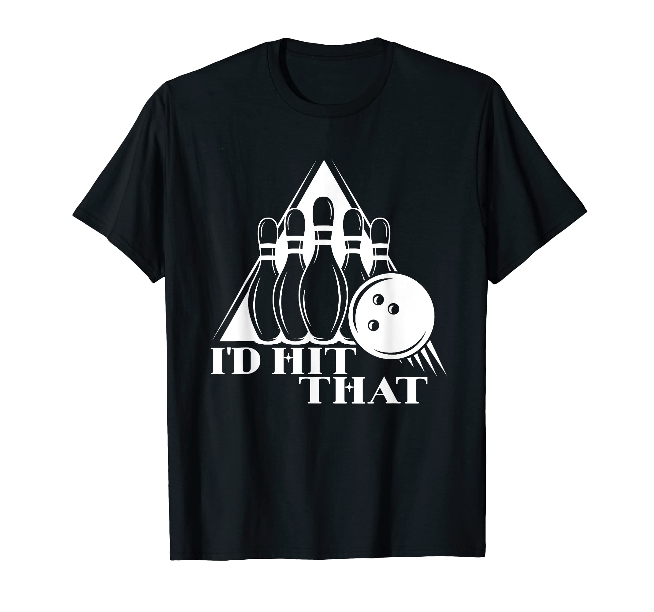 Funny Bowling Team Bowling Game Bowler T-Shirt - Graphic Print Men Women - T-Shirt, Sweatshirt, Hoodie