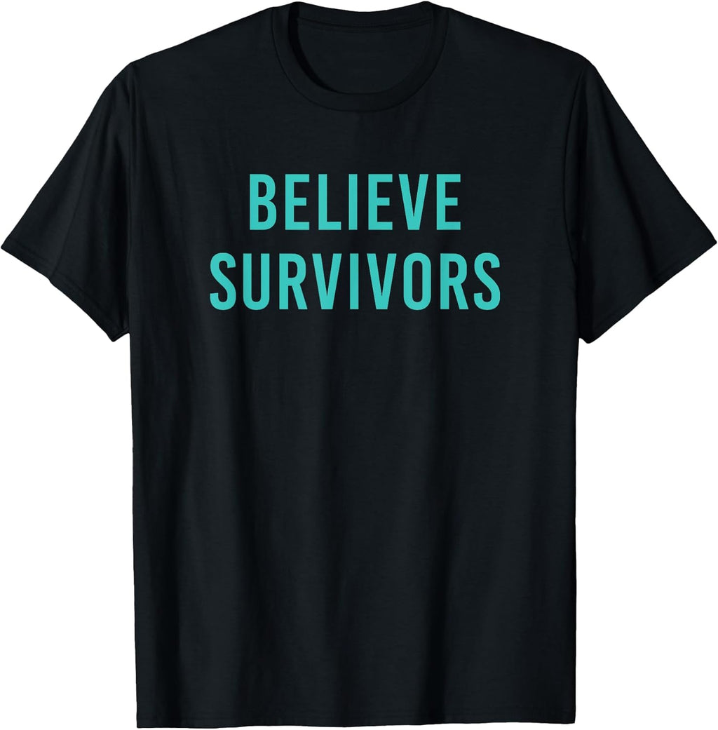 Believe Survivors Feminist #metoo Protest March - Adult & Kids T-Shirts, Sweatshirts & Hoodies apparel design preview 1