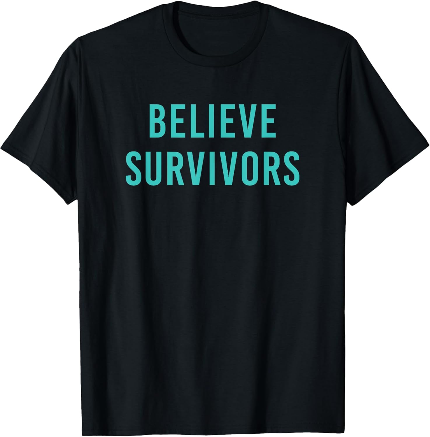 Believe Survivors Feminist #metoo Protest March - Adult & Kids T-Shirts, Sweatshirts & Hoodies apparel design preview 1