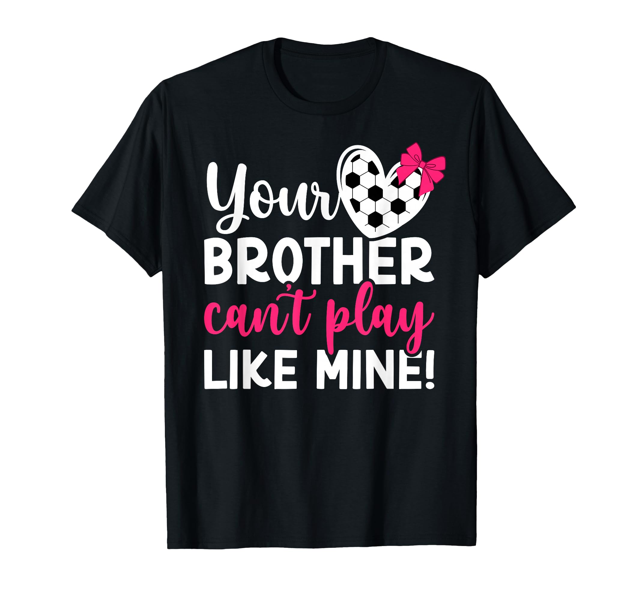 Soccer Sister Proud Soccer T-Shirt - Casual Everyday Wear for Adults - T-Shirt, Sweatshirt, Hoodie