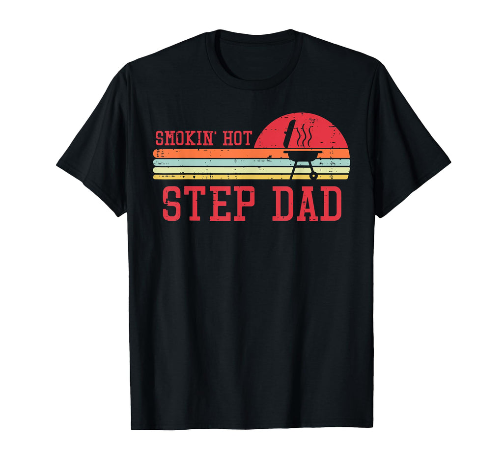 Smokin Hot Step Dad Chest Sunset T-Shirt - Fun Novelty Design for Adults - T-Shirt, Sweatshirt, Hoodie