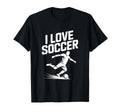 I Love Soccer Football Fans T-Shirt - Trendy Graphic Unisex - T-Shirt, Sweatshirt, Hoodie