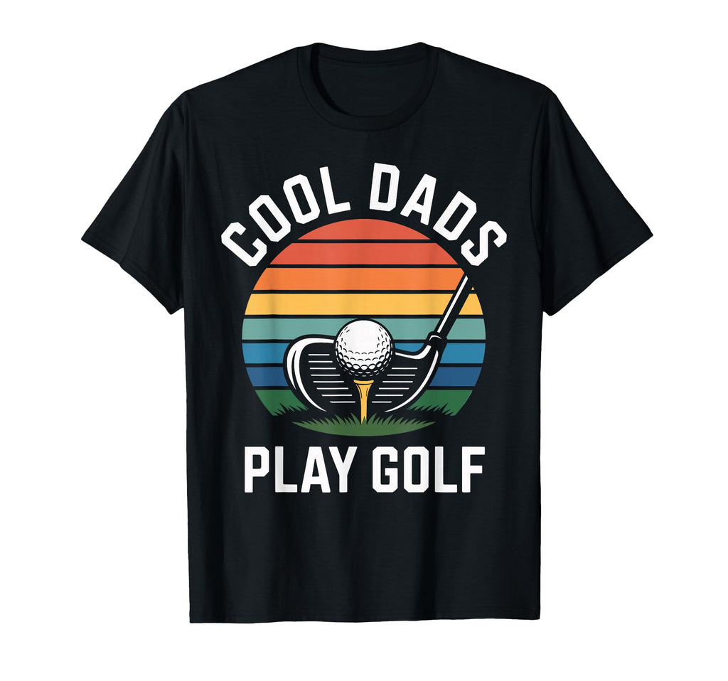 Funny Golf Dad Golfer Fathers Day Sweatshirt - Fun Novelty Design Unisex - T-Shirt, Sweatshirt, Hoodie