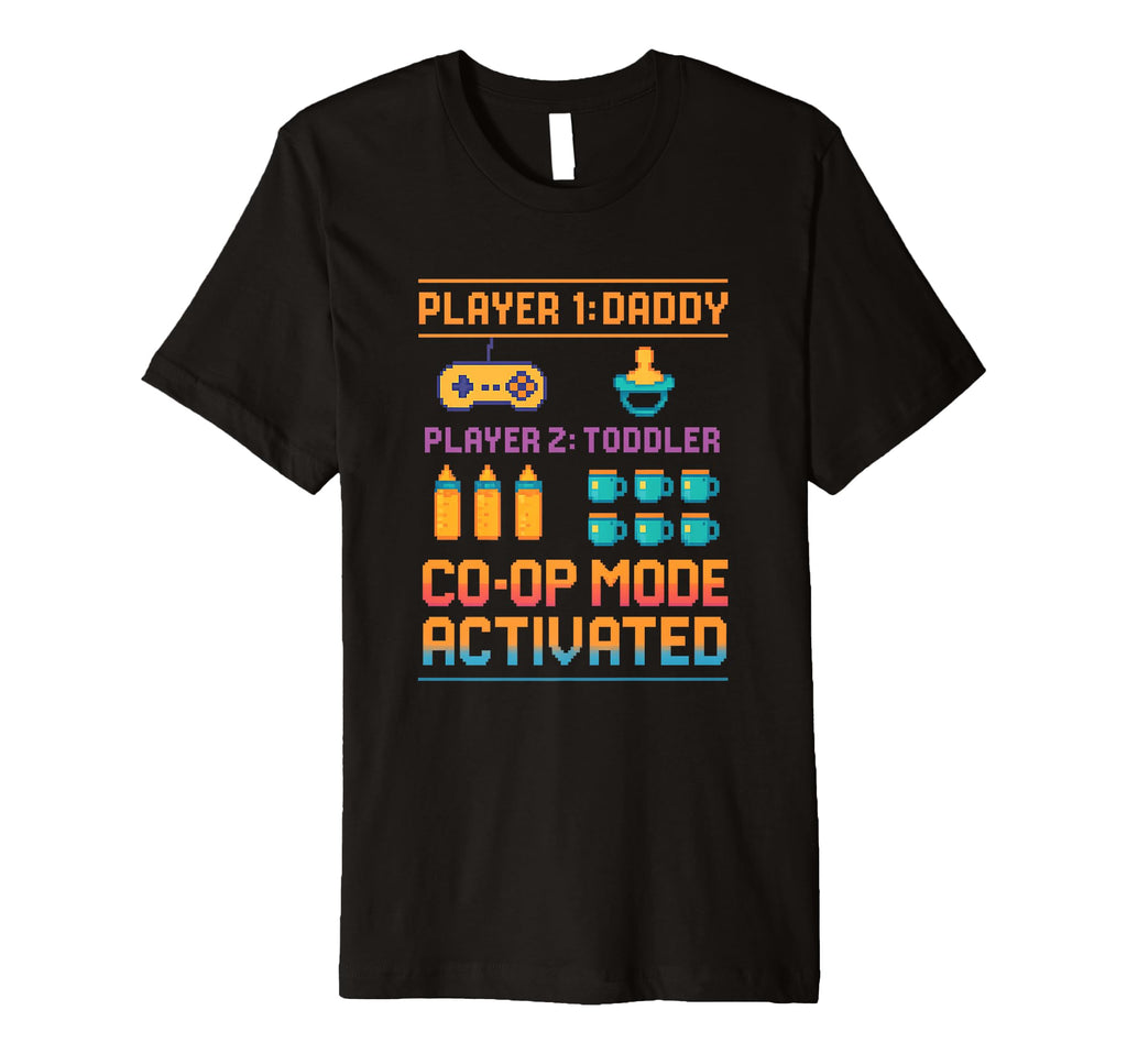 Coop Mode Activated Gamer Dad And Hud T-Shirt - Minimalist Print Men Women - T-Shirt, Sweatshirt, Hoodie