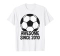 Awesome Since 2010 16Th Birthday 16 Year T-Shirt - Unique Graphic Unisex - T-Shirt, Sweatshirt, Hoodie