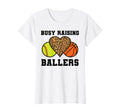 Busy Raising Ballers Softball T-Shirt - Trendy Graphic Men Women - T-Shirt, Sweatshirt, Hoodie