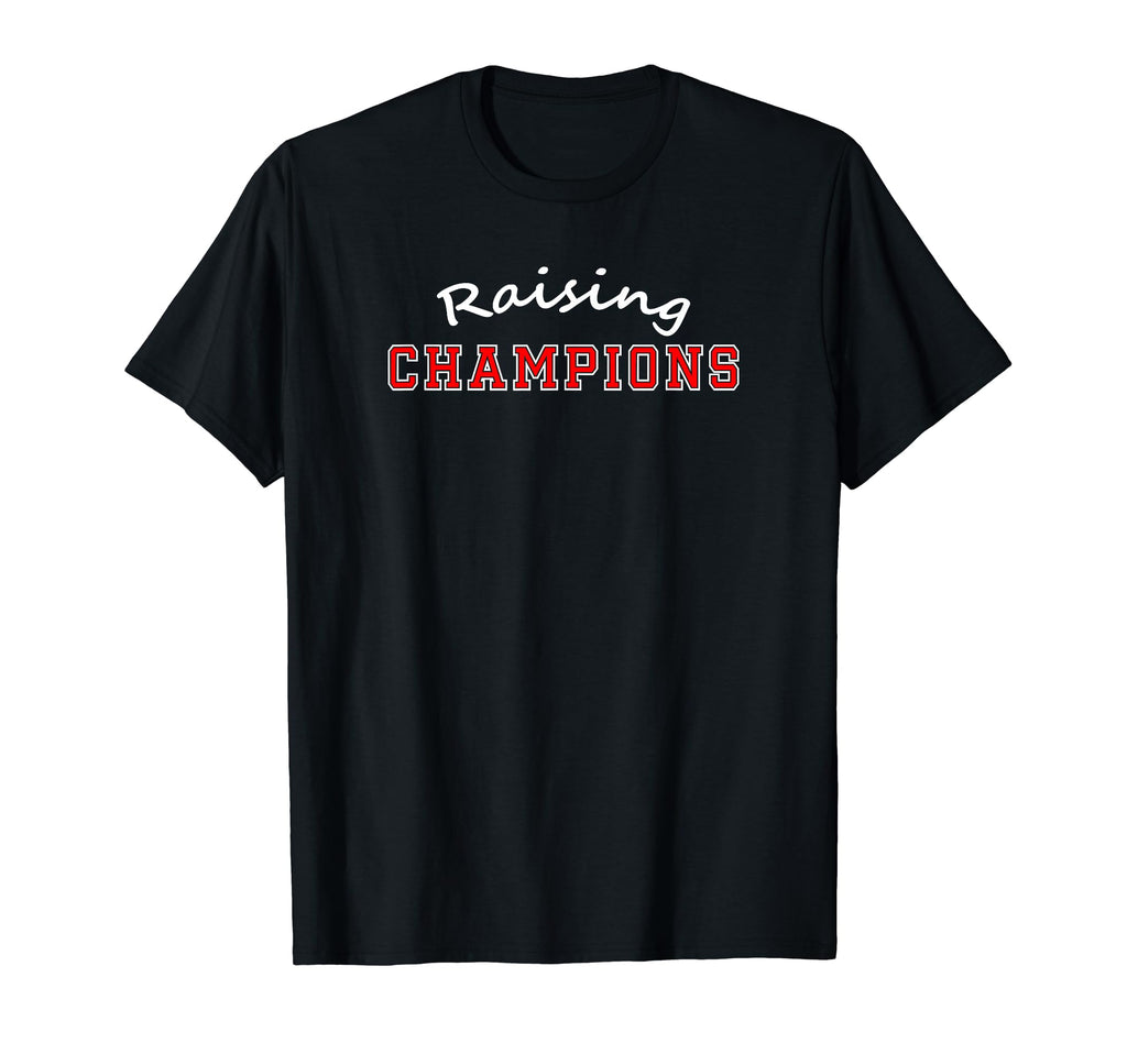 Raising Champions Football Baseball T-Shirt - Unique Graphic for Adults - T-Shirt, Sweatshirt, Hoodie