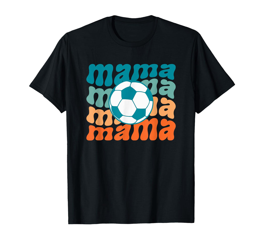 Soccer Mom Mothersday Gift Team Mom T-Shirt - Unique Graphic Men Women - T-Shirt, Sweatshirt, Hoodie