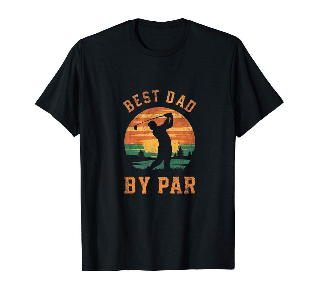 Best Dad Par Golfing Funny Grandpa T-Shirt - Minimalist Print for Adults - T-Shirt, Sweatshirt, Hoodie