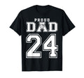 Number 24 Custom Proud Basketball Dad T-Shirt - Trendy Graphic Unisex - T-Shirt, Sweatshirt, Hoodie