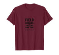 Field Dreams Come True Soccer T-Shirt - Custom Art Print for Adults - T-Shirt, Sweatshirt, Hoodie