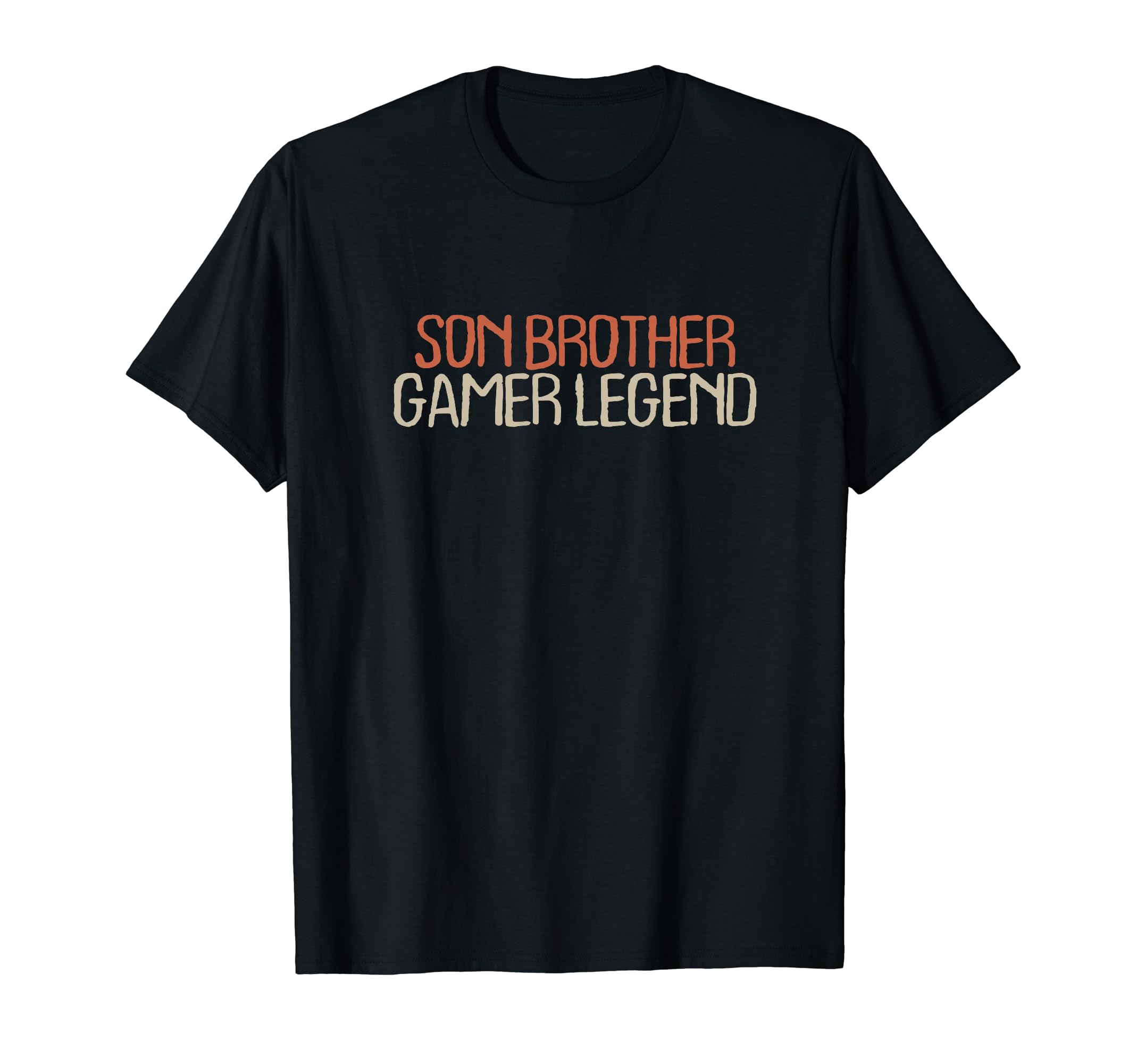 Funny Mom Dad Shirts Son Brother Gamer T-Shirt - Novelty Apparel Unisex - T-Shirt, Sweatshirt, Hoodie