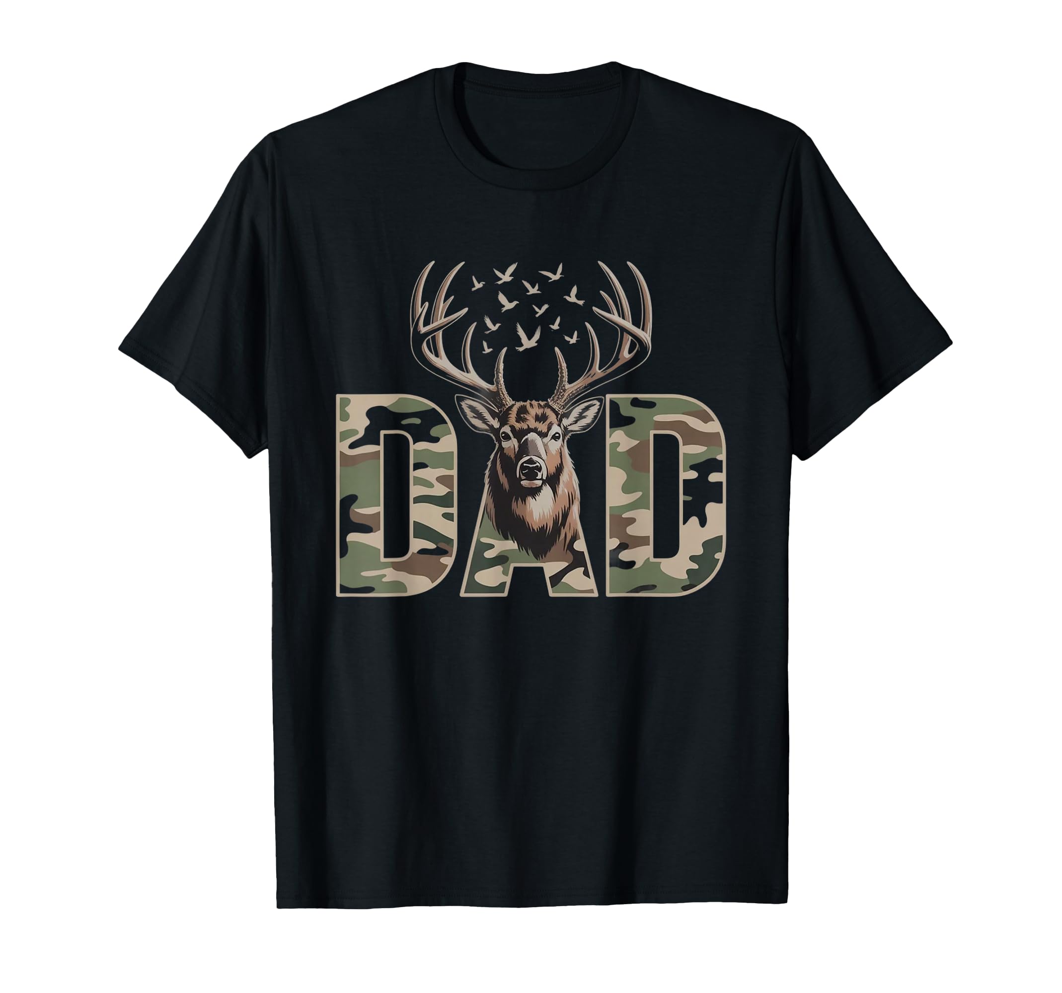 Dad Deer Hunting Camo Father Hunters T-Shirt - Streetwear Style Unisex - T-Shirt, Sweatshirt, Hoodie