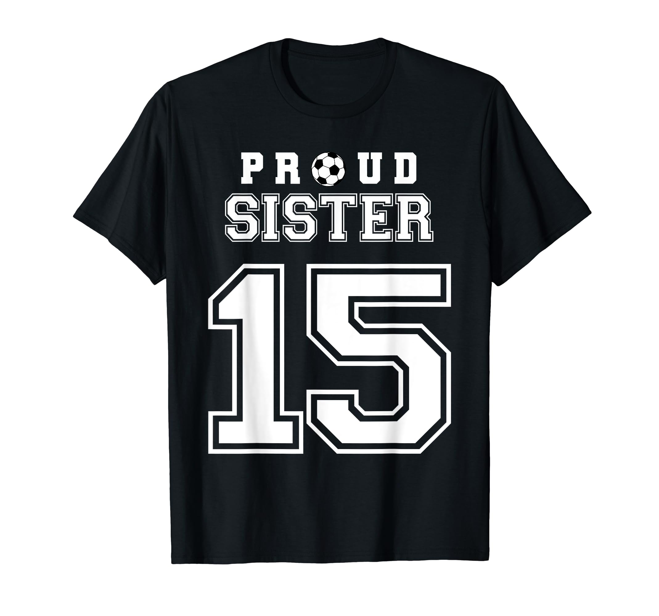 Number 15 Custom Proud Soccer Futbol T-Shirt - Aesthetic Graphic Unisex - T-Shirt, Sweatshirt, Hoodie
