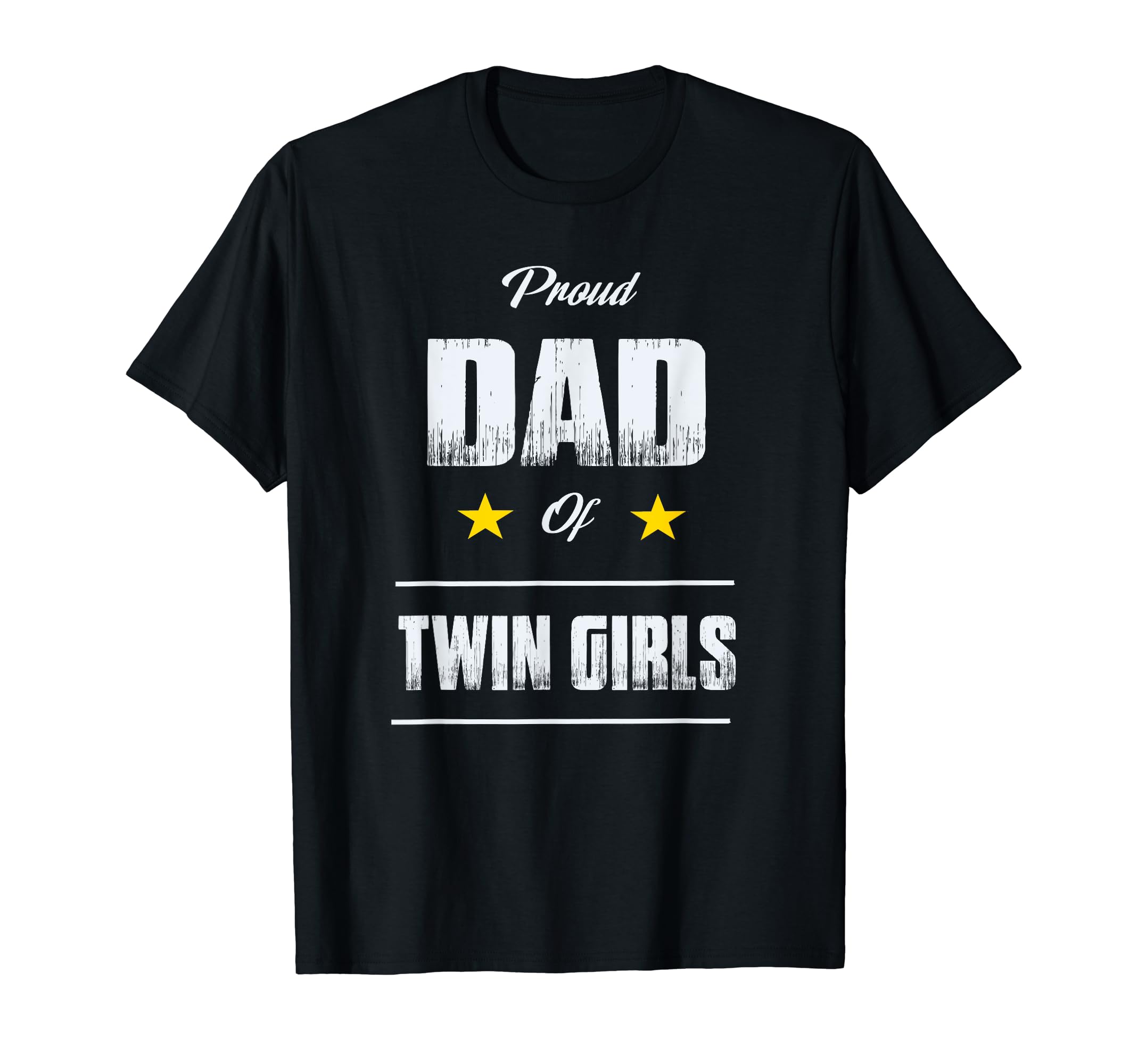 Proud Dad Twin Fathers Day Gift T-Shirt - Streetwear Style Men Women - T-Shirt, Sweatshirt, Hoodie