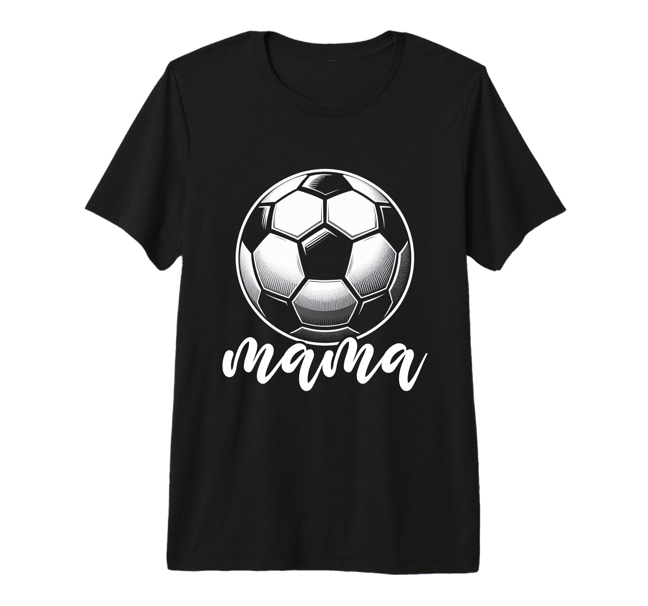 Soccer Ball Mama Soccer Season T-Shirt - Fun Novelty Design Unisex - T-Shirt, Sweatshirt, Hoodie