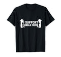 I Support Single Moms Dad Strip Club T-Shirt - Streetwear Style Unisex - T-Shirt, Sweatshirt, Hoodie