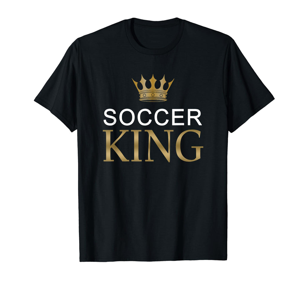 Soccer King Sports Gift Gold Crown T-Shirt - Casual Everyday Wear Men Women - T-Shirt, Sweatshirt, Hoodie