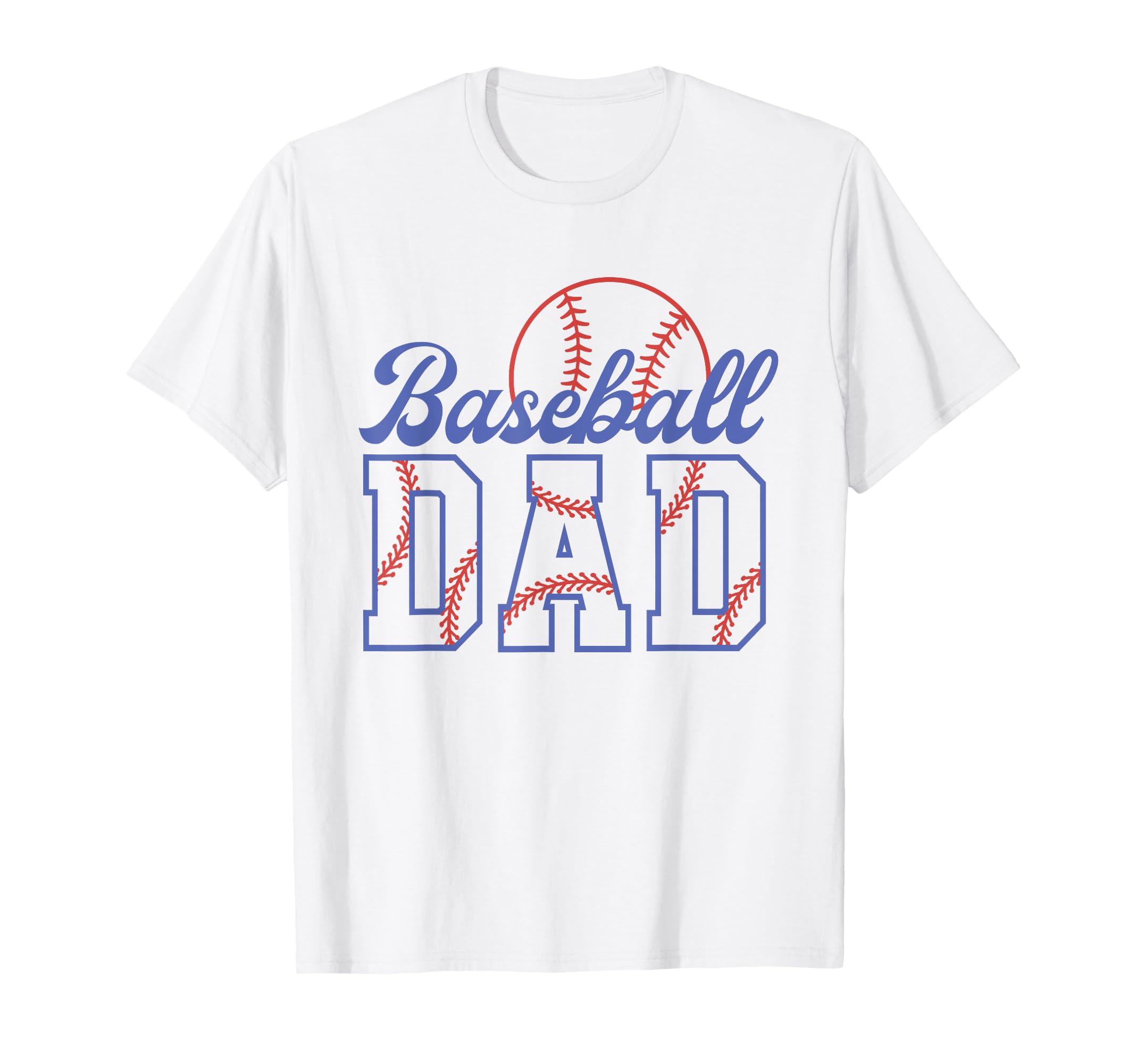 Baseball Dad Funny Sports Fathers Who T-Shirt - Unique Graphic Men Women - T-Shirt, Sweatshirt, Hoodie