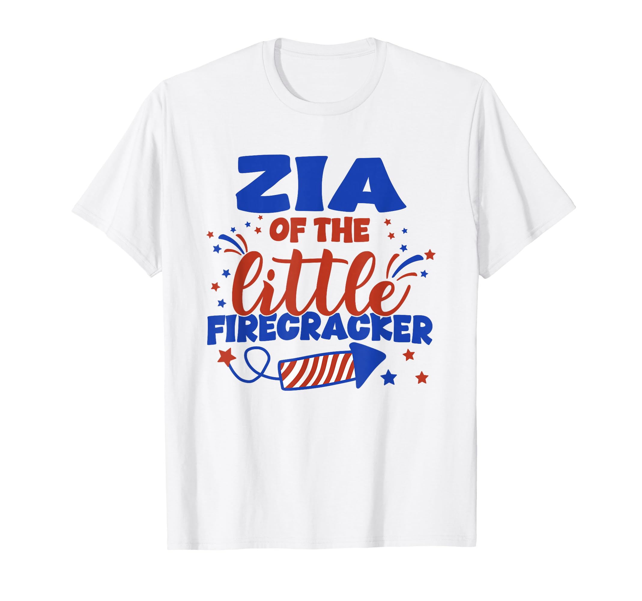 Zia Little Firecracker Fourth July T-Shirt - Fun Novelty Design Unisex - T-Shirt, Sweatshirt, Hoodie