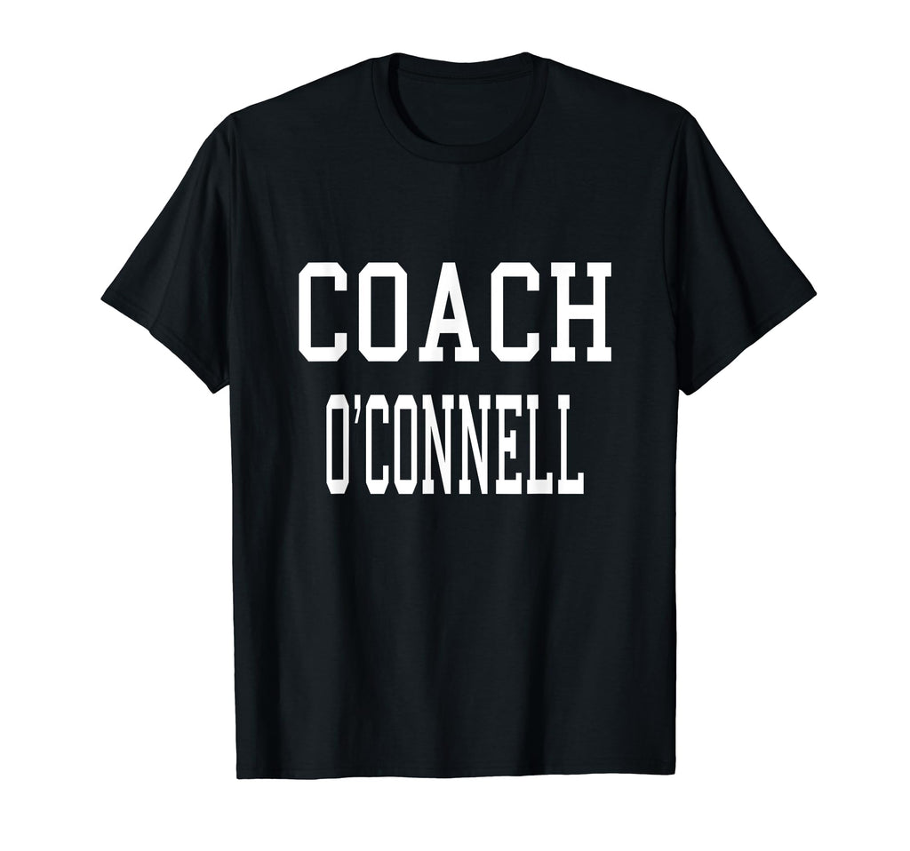 Coach Oconnell Custom Football T-Shirt - Casual Everyday Wear Men Women - T-Shirt, Sweatshirt, Hoodie