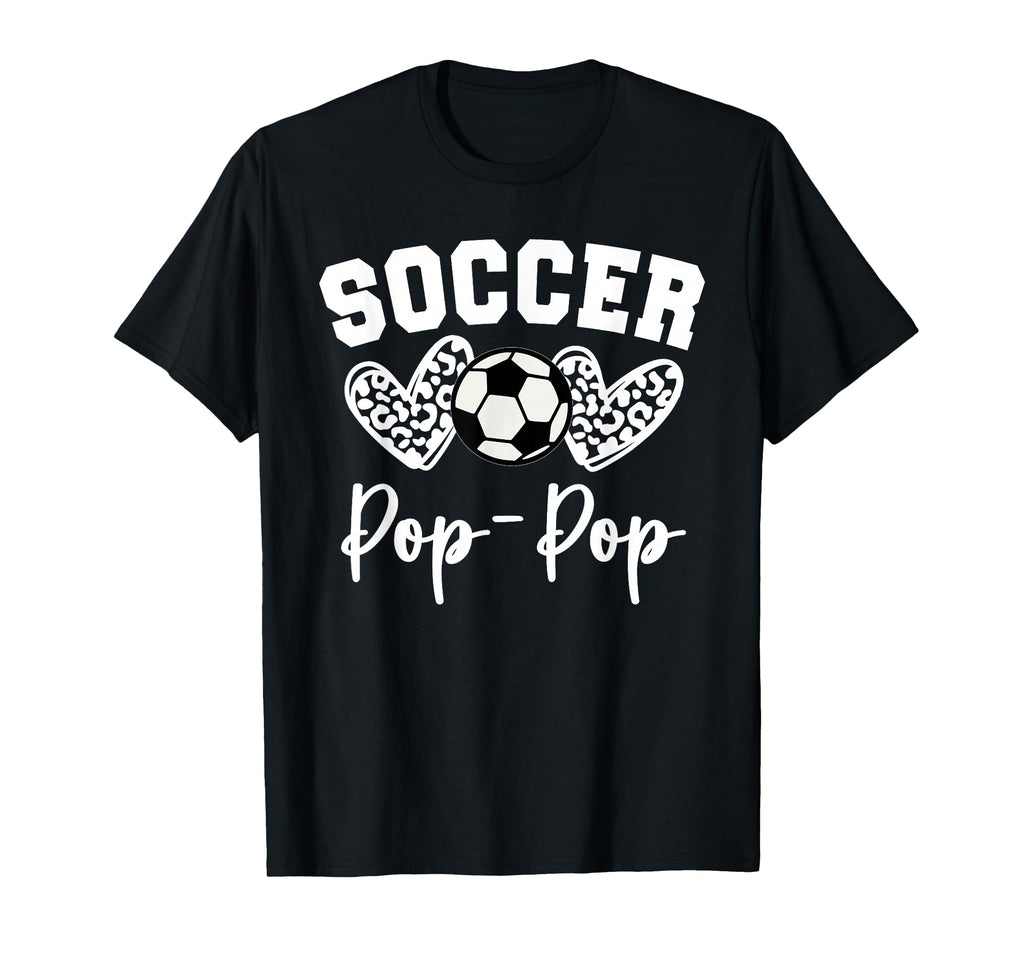 Soccer Pop Pop Matching Family Soccer T-Shirt - Streetwear Style Unisex - T-Shirt, Sweatshirt, Hoodie