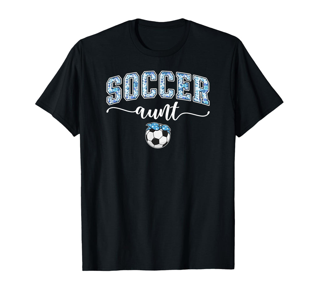 Soccer Aunt Proud Aunt Soccer Player T-Shirt - Minimalist Print for Adults - T-Shirt, Sweatshirt, Hoodie