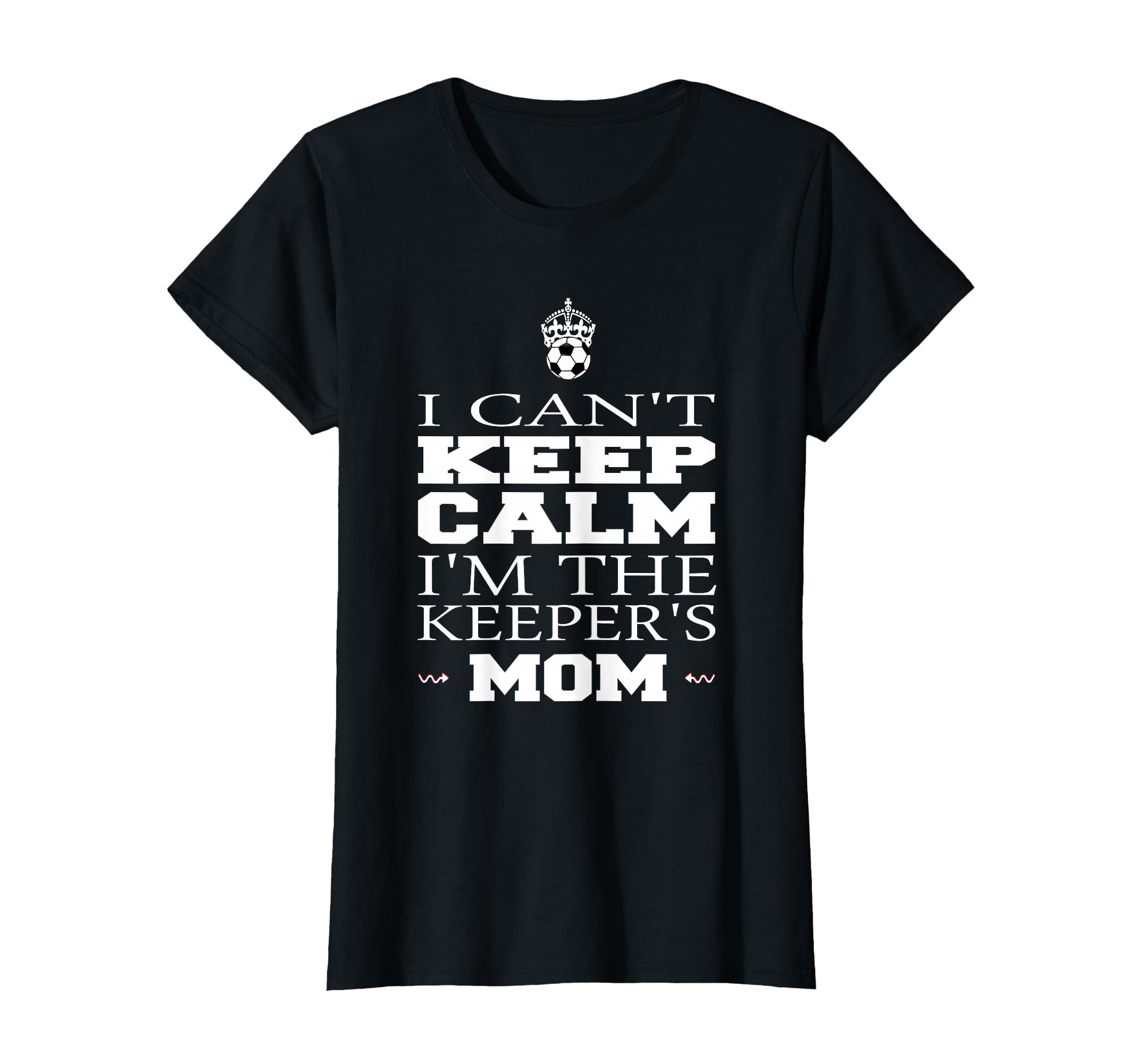 Keeper Mom Soccer Funny I Cant Keep T-Shirt - Aesthetic Graphic Men Women - T-Shirt, Sweatshirt, Hoodie