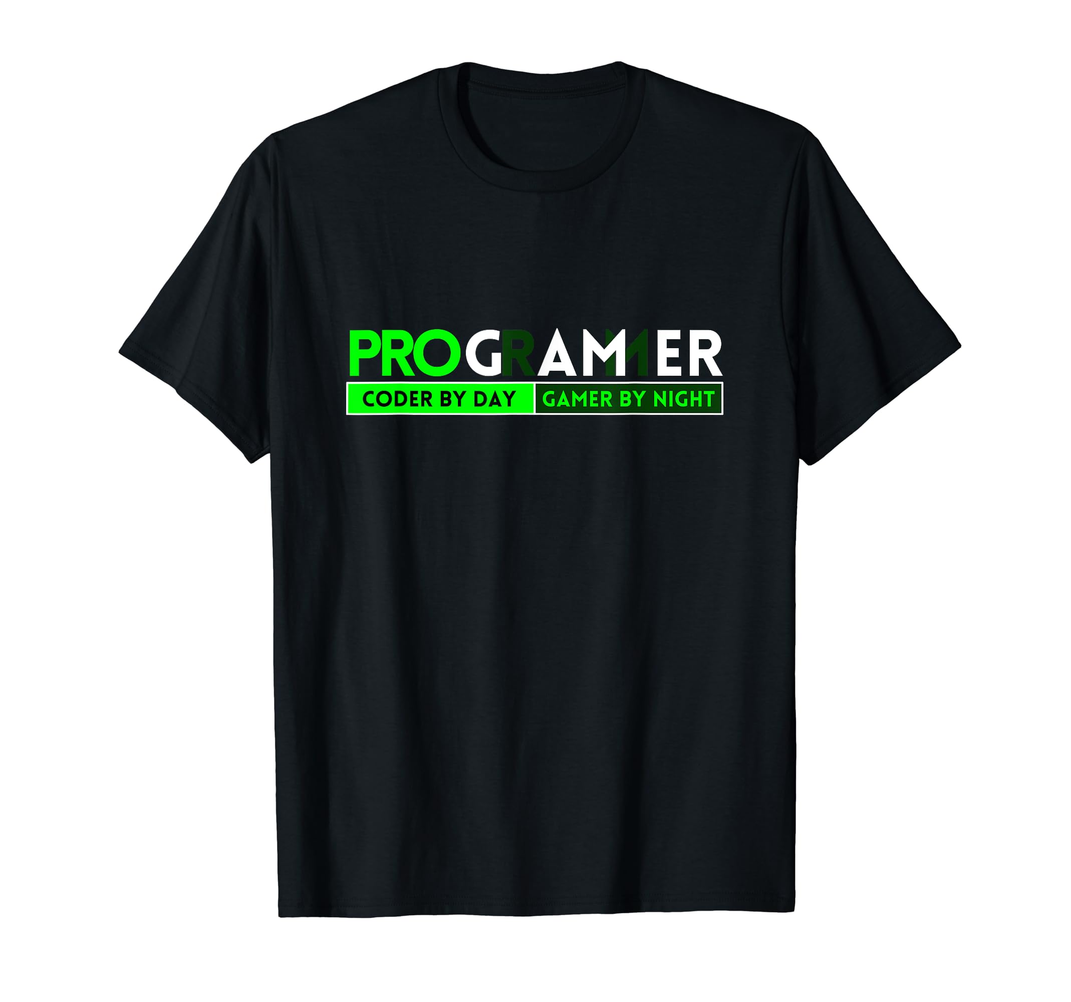 Programmer Pro Gamer Gaming Funny T-Shirt - Novelty Apparel for Adults - T-Shirt, Sweatshirt, Hoodie