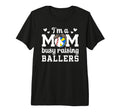 Im Mom Busy Raising Ballers Baseball T-Shirt - Aesthetic Graphic Men Women - T-Shirt, Sweatshirt, Hoodie