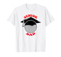 Golf Senior Night Golf Dad T-Shirt - Unique Graphic Unisex - T-Shirt, Sweatshirt, Hoodie