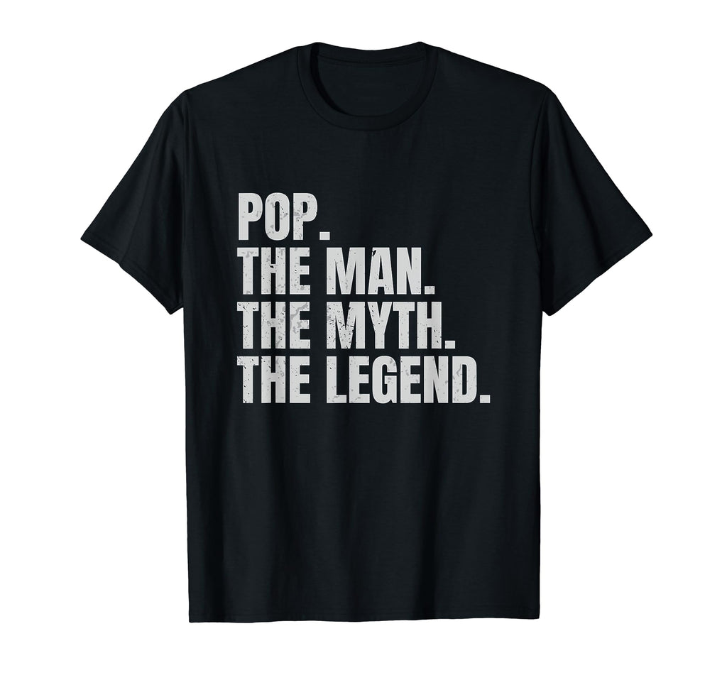 Pop Myth Legend Dad Father T-Shirt - Unique Graphic for Adults - T-Shirt, Sweatshirt, Hoodie