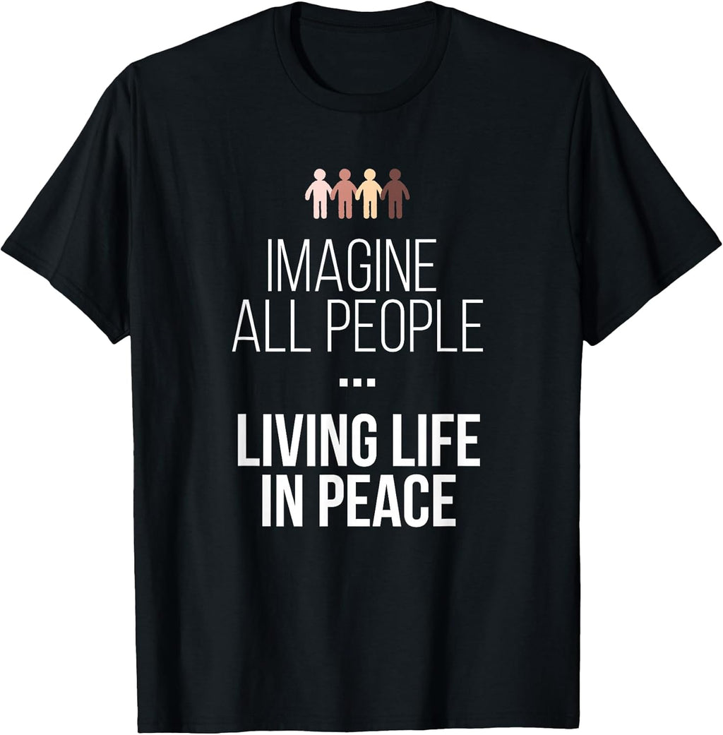 Imagine All People Living Life in Peace Inspirational - Adult & Kids T-Shirts, Sweatshirts & Hoodies apparel design preview 1