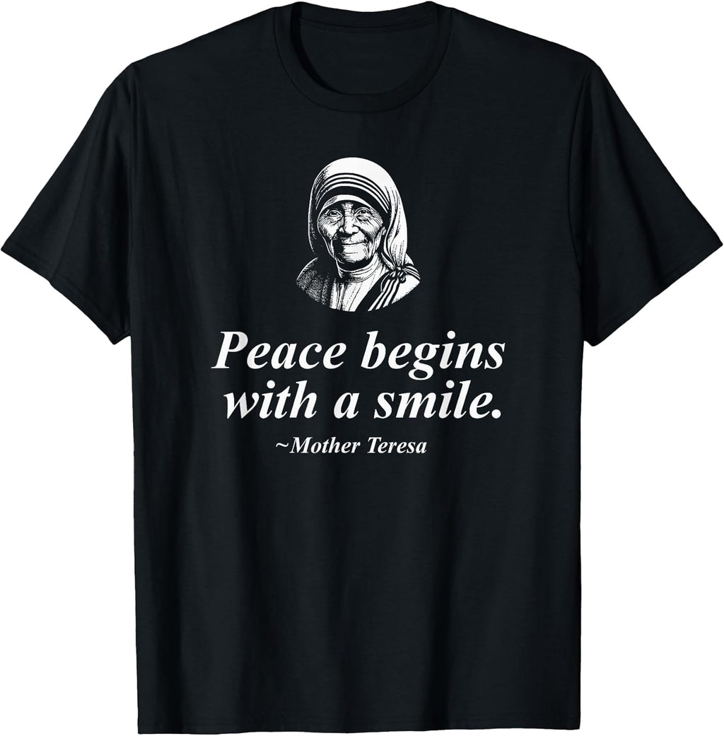 Peace Begins With A Smile Mother Teresa Inspirational - Adult & Kids T-Shirts, Sweatshirts & Hoodies apparel design preview 1