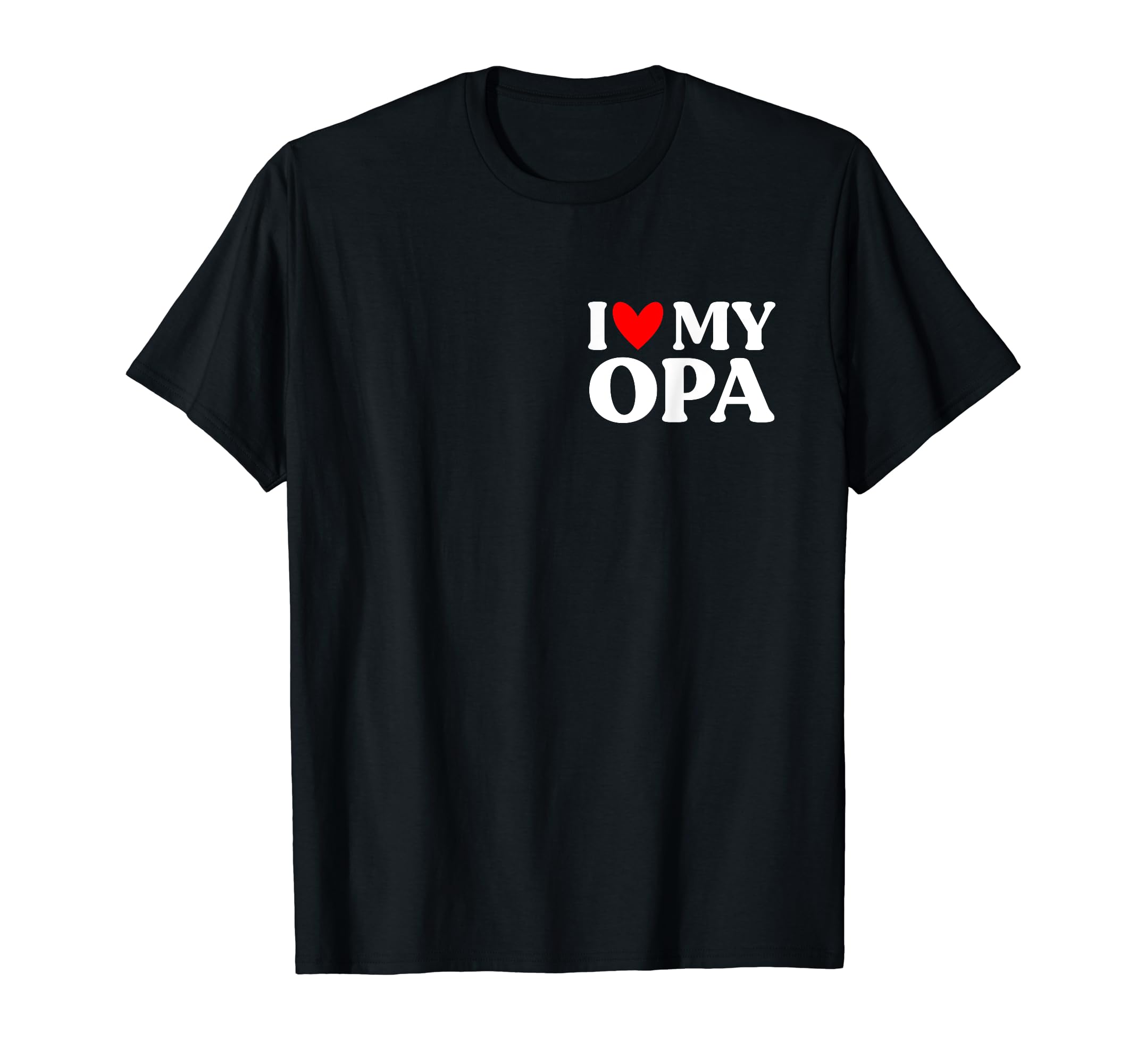 Mens I Love My Opa Funny Grandpa T-Shirt - Casual Everyday Wear Men Women - T-Shirt, Sweatshirt, Hoodie