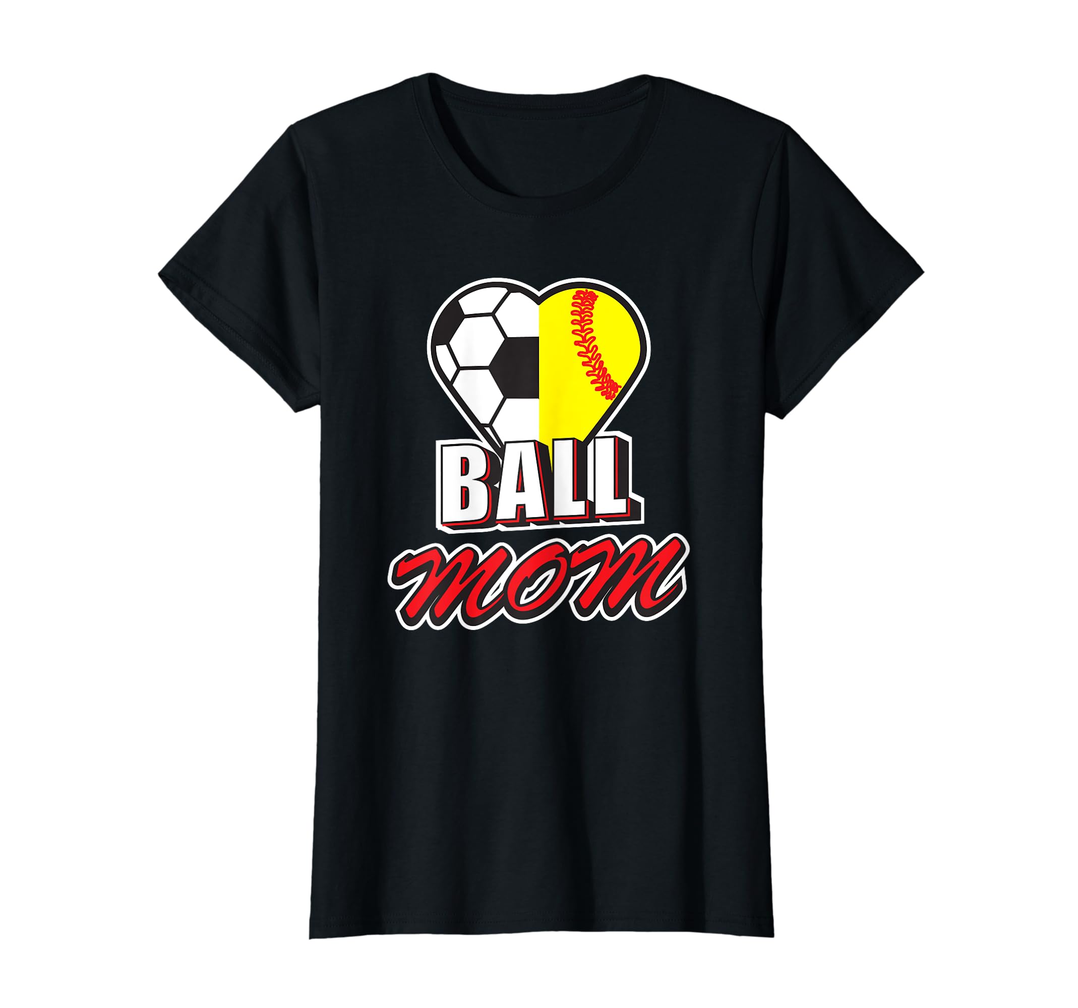 Funny Ball Mom Love Soccer T-Shirt - Casual Everyday Wear Men Women - T-Shirt, Sweatshirt, Hoodie