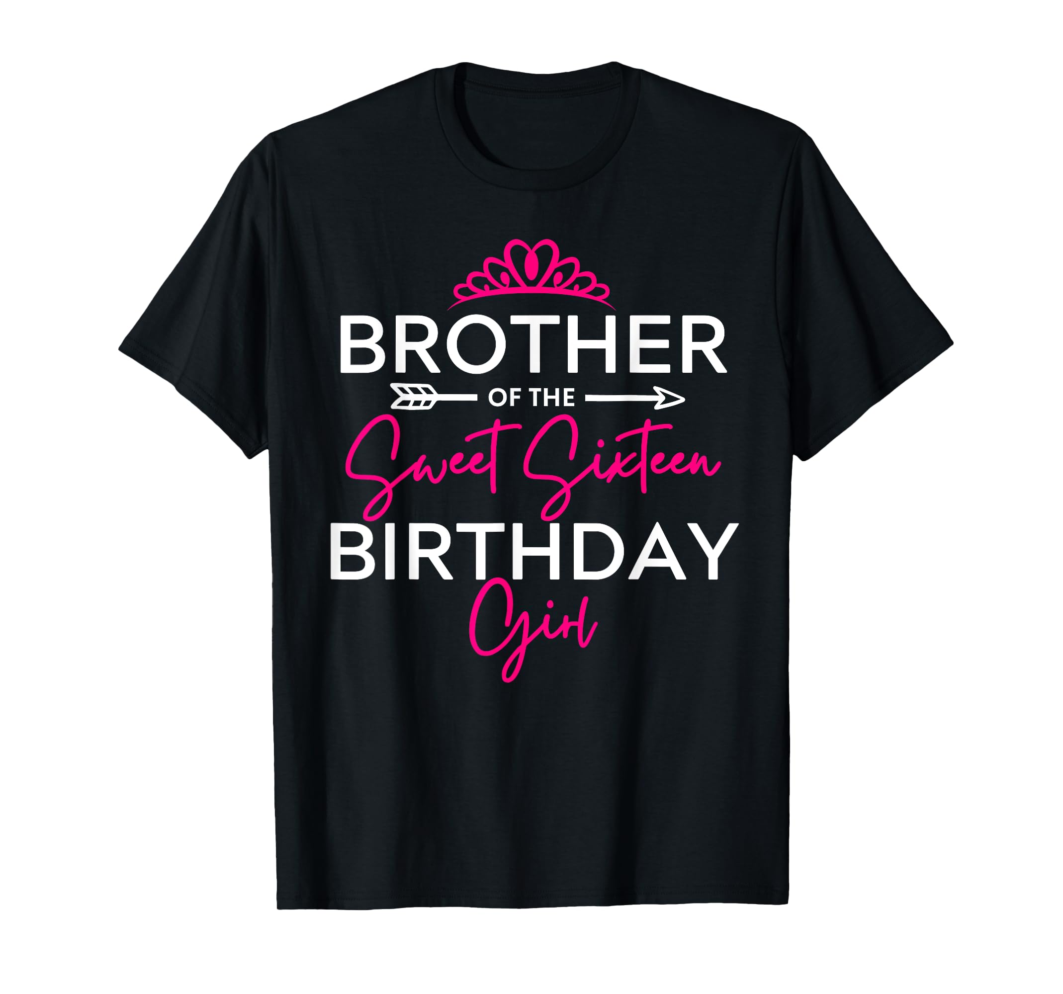 Brother Sweet Sixteen Birthday Teen T-Shirt - Minimalist Print Men Women - T-Shirt, Sweatshirt, Hoodie