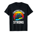 Construction Dad Strong Fathers Day T-Shirt - Novelty Apparel for Adults - T-Shirt, Sweatshirt, Hoodie