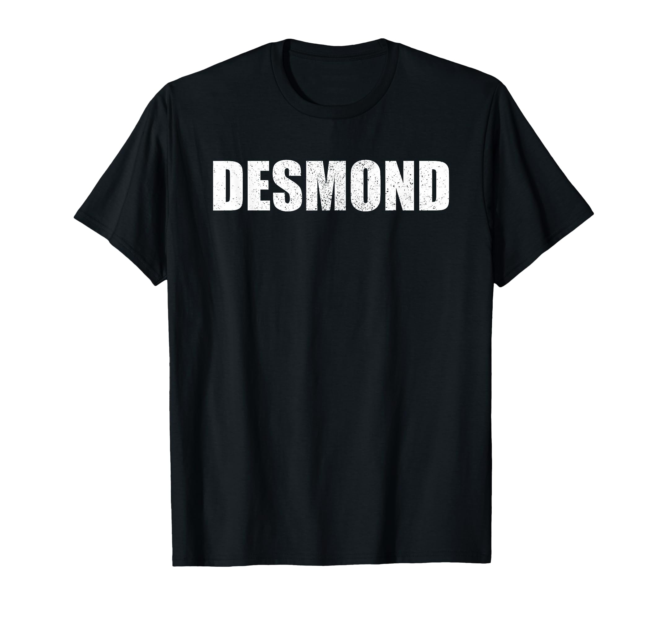 Desmond First Name Birthday Dad Name T-Shirt - Minimalist Print for Adults - T-Shirt, Sweatshirt, Hoodie
