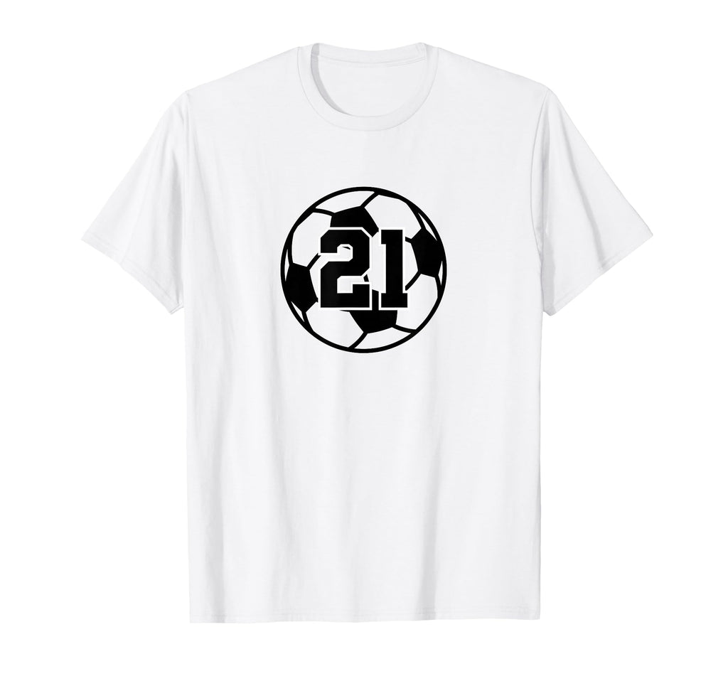 Number 21 Soccer T-Shirt - Fun Novelty Design Unisex - T-Shirt, Sweatshirt, Hoodie