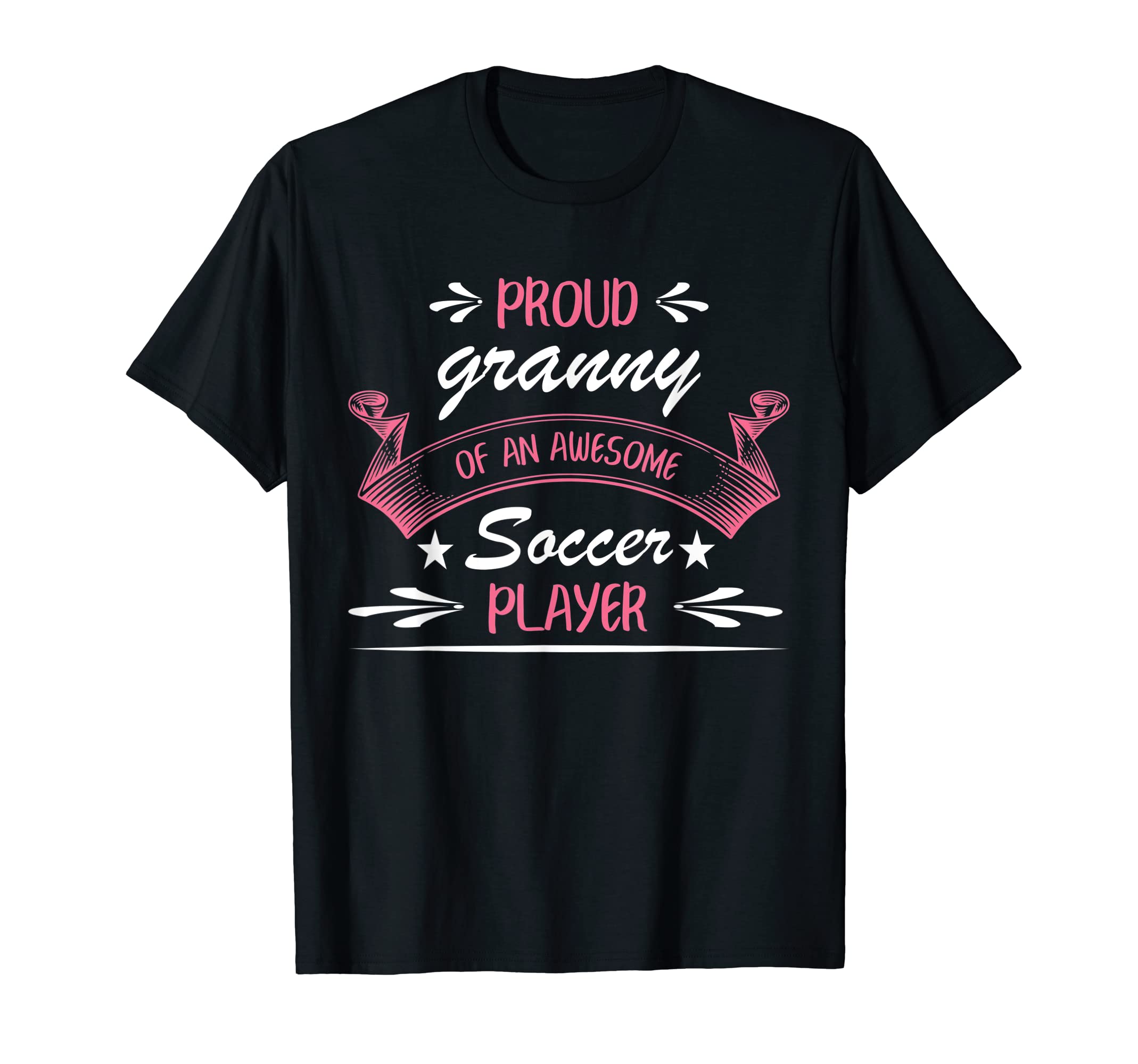 Proud Granny Awesome Soccer Player T-Shirt - Custom Art Print for Adults - T-Shirt, Sweatshirt, Hoodie