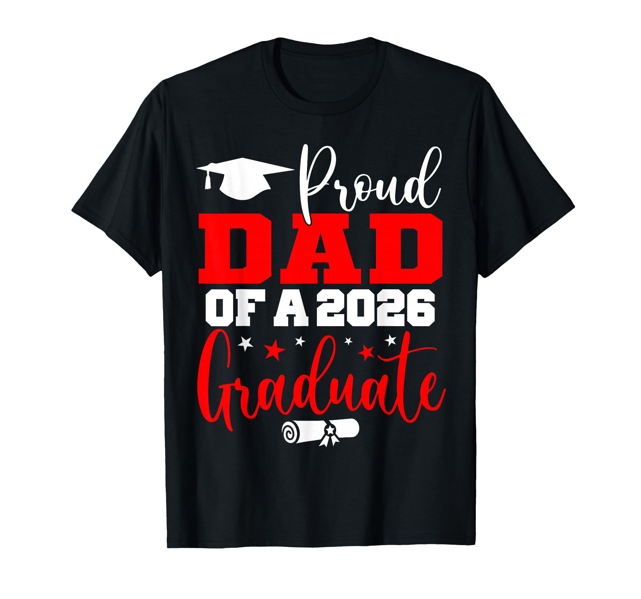 Dad Senior 2026 Proud Dad Class 2026 T-Shirt - Custom Art Print for Adults - T-Shirt, Sweatshirt, Hoodie