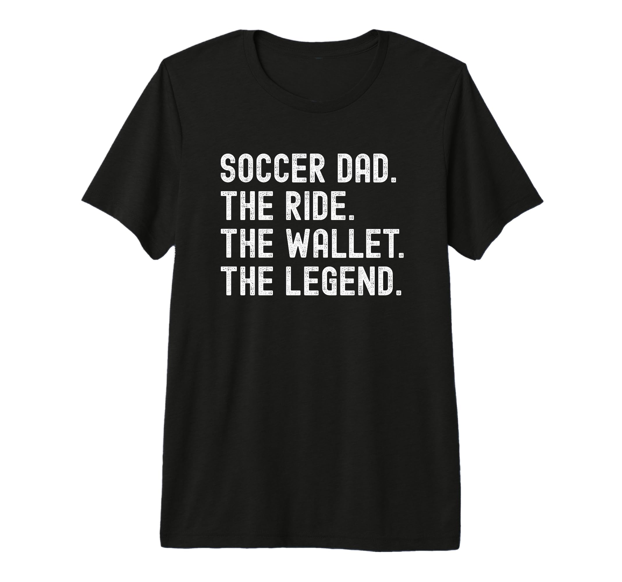 Mens Soccer Dad Funny Ride Wallet T-Shirt - Novelty Apparel for Adults - T-Shirt, Sweatshirt, Hoodie