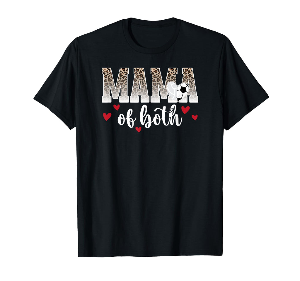 Mama Both Leopard Volleyball Soccer Mom T-Shirt - Trendy Graphic Unisex - T-Shirt, Sweatshirt, Hoodie