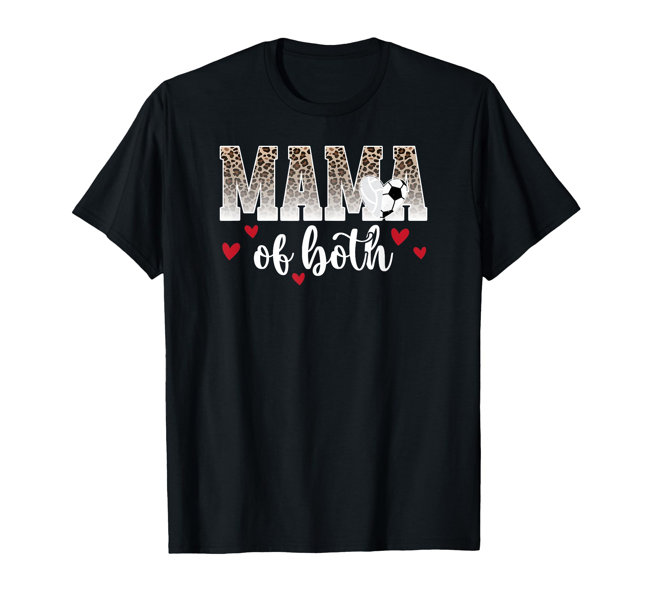 Mama Both Leopard Volleyball Soccer Mom T-Shirt - Trendy Graphic Unisex - T-Shirt, Sweatshirt, Hoodie