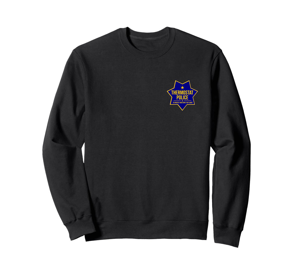 Thermostat Police Badge Fun Tees Dad T-Shirt - Aesthetic Graphic Unisex - T-Shirt, Sweatshirt, Hoodie