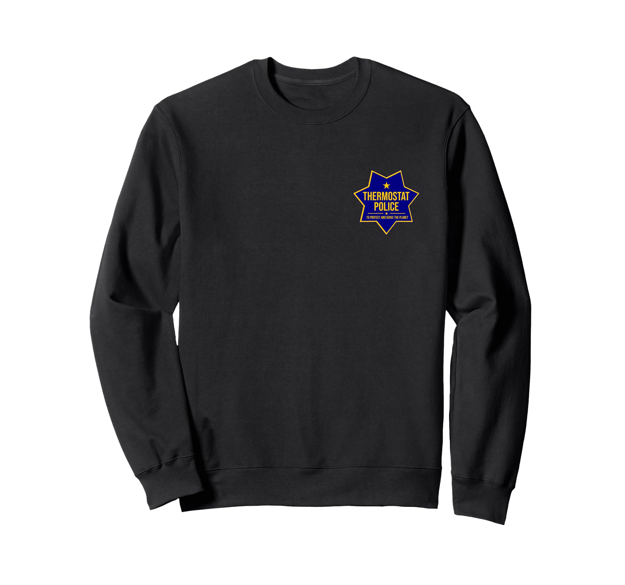 Thermostat Police Badge Fun Tees Dad T-Shirt - Aesthetic Graphic Unisex - T-Shirt, Sweatshirt, Hoodie