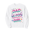 K Pop Outfit Korean Music Dad K Pop Sweatshirt - Graphic Print Unisex - T-Shirt, Sweatshirt, Hoodie