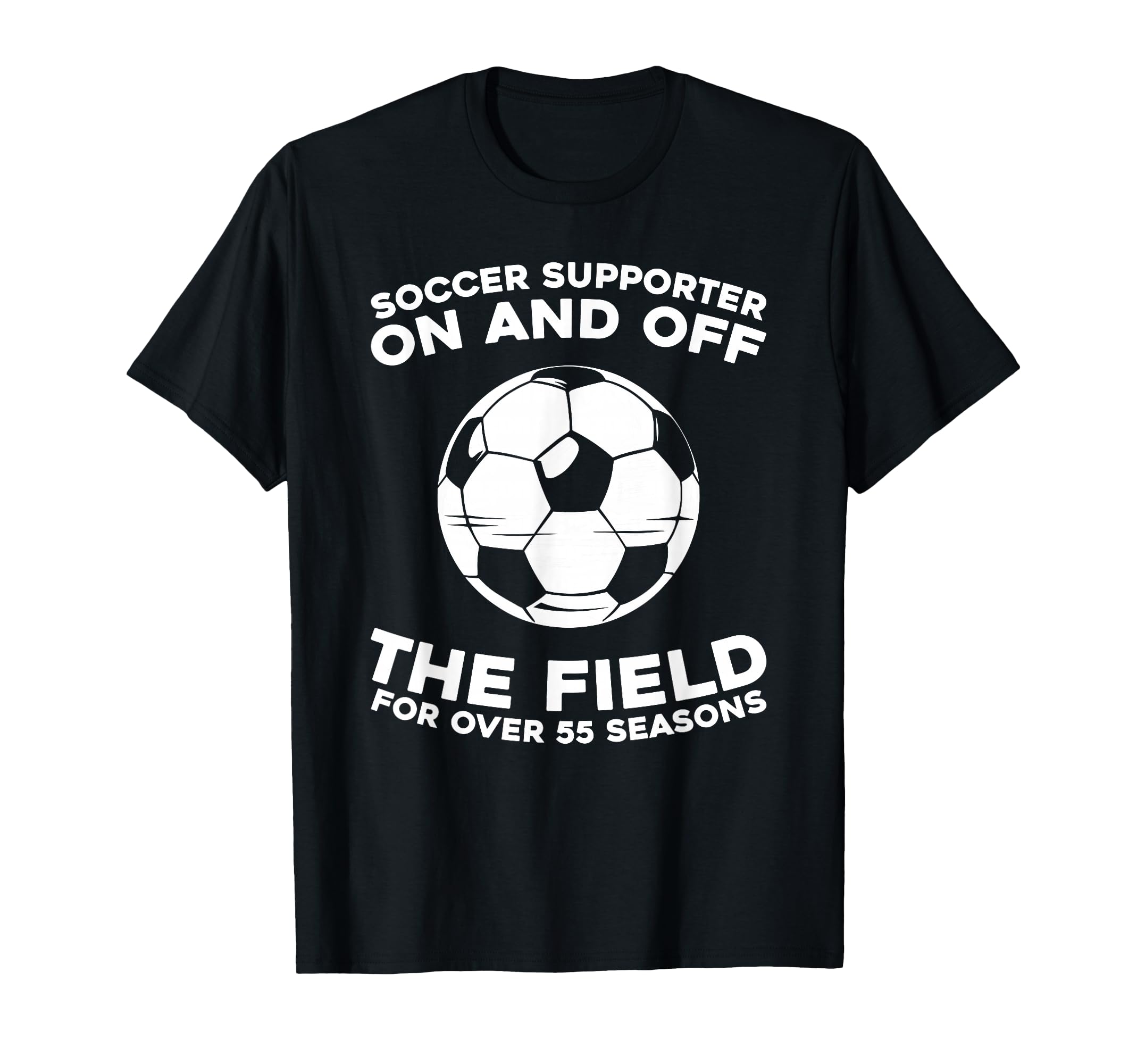 55 Years Old Player Sports Team Soccer T-Shirt - Trendy Graphic for Adults - T-Shirt, Sweatshirt, Hoodie